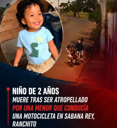 Niño de 2 años muere tras ser atropellado por una menor que conducía una motocicleta